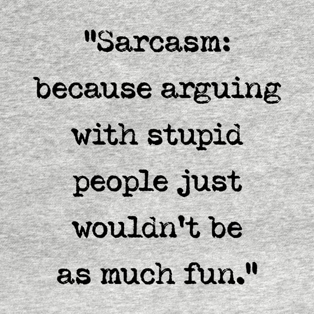 Sarcastic Thoughts by Simply Sarcastic 